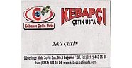 ÇETİN USTA Kebabçı   -  Bekir ÇETİN