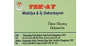 TEK-AY DEKORASYON  -  Ömer OKUMUŞ