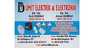 Ümit Elektrik&Elektronik- Ümit DEMİRAY-Ahmet DEMİRAY